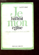 Je batirai mon église